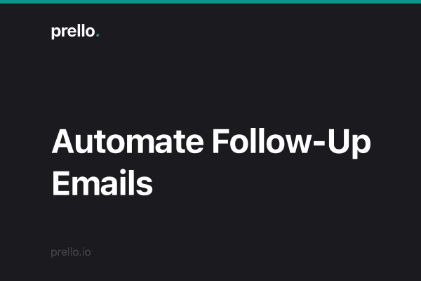 How to stop doing follow-up emails manually